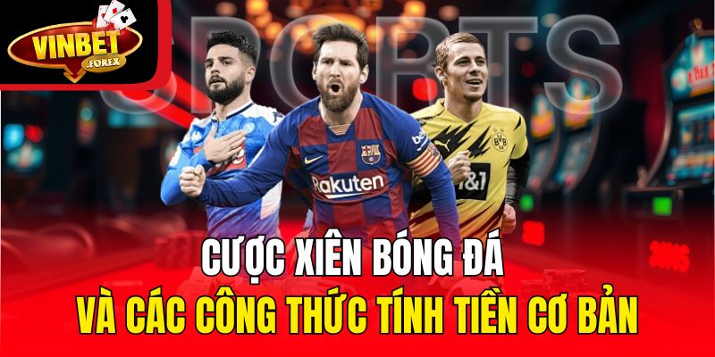 Chơi cược xiên có ưu nhược điểm như thế nào?